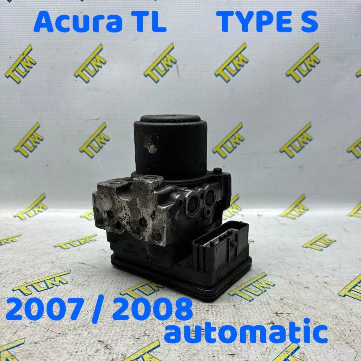 07 08 Acura TL TYPE S ABS Pump SEPA7 Module Brake Automatic A/T 2007 2008 OEM