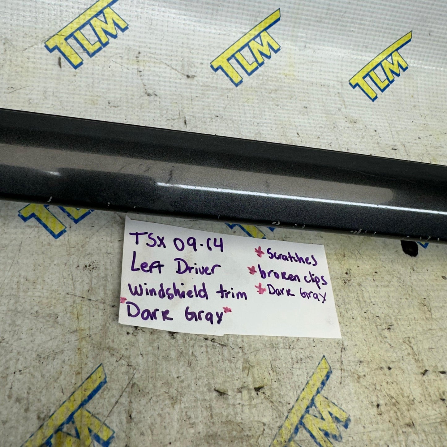 09-14 Acura TSX Windshield Trim Molding DRIVER LEFT 2010 2011 2012 13 *DARK GREY* OEM