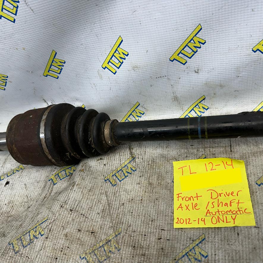 12-14 Acura TL Front Axle DRIVER LEFT 3.5 / 3.7 Shaft 2012 2013 2014 13 OEM