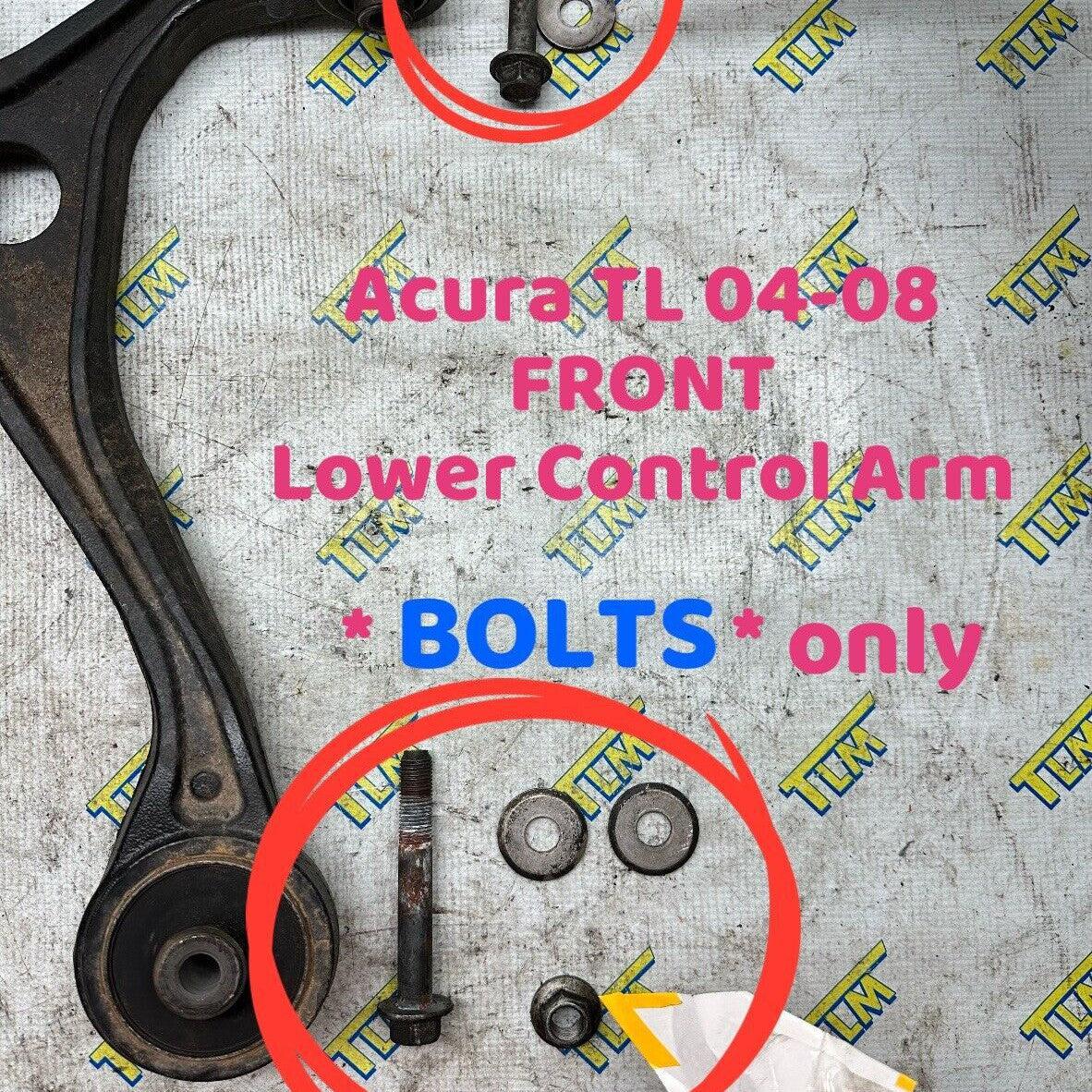 04-08 Acura TL Front Lower Control Arm BOLTS 2004 2005 2006 2007 2008 05 06 OEM