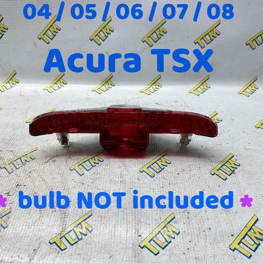 04 - 08 Acura TSX Third Brake *NO BULB* Light Rear 2004 2005 2006 2007 2008 OEM