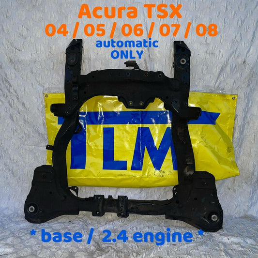 04-08 Acura TSX Engine Subframe AUTOMATIC 2.4 Crossmember Cradle 05 06 07 OEM