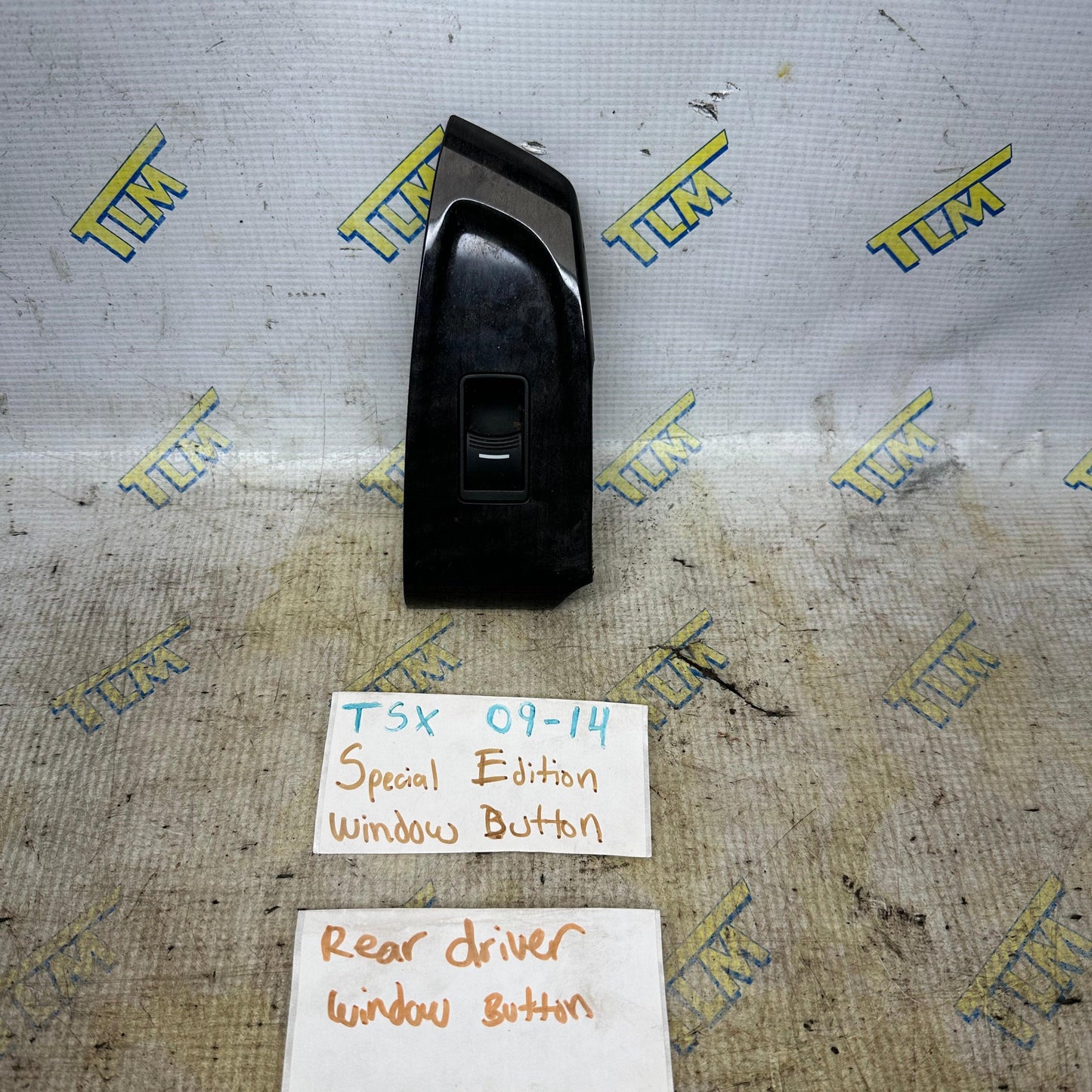 09-14 Acura TSX *SPECIAL EDITION* REAR DRIVER LEFT Window Button 10 11 12 13 OEM