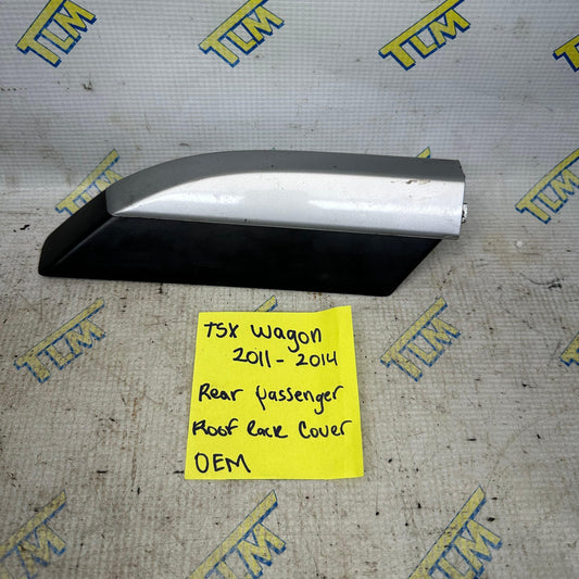 11-14 Acura TSX *wagon* Roof Rack Cover Cap REAR PASSENGER 2012 2013 2014 OEM