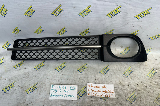 07 08 Acura TL *TYPE S* Front Fog Grille Trim *broken tabs* Cover LEFT DRIVER OEM