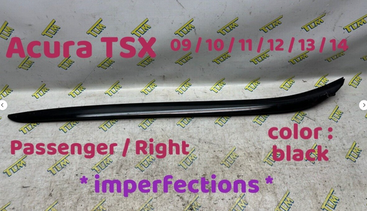 09-14 Acura TSX Windshield Trim PASSENGER RIGHT 2010 2011 2012 2013 black OEM