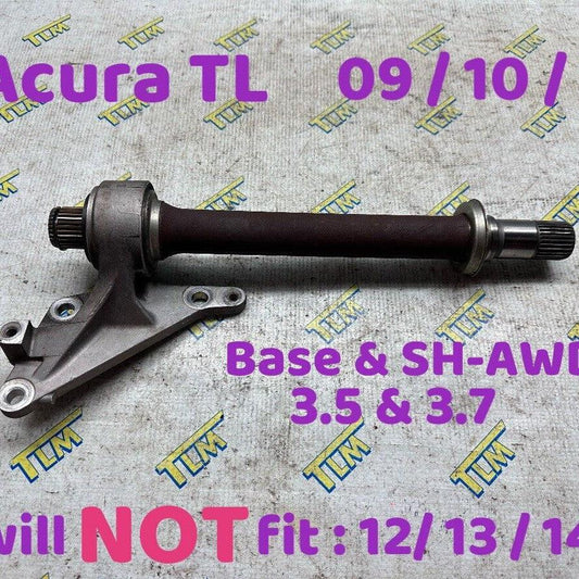 09- 11 Acura TL BASE & SHAWD Half Jack Shaft Middle Axle AUTOMATIC 2009 2010 OEM