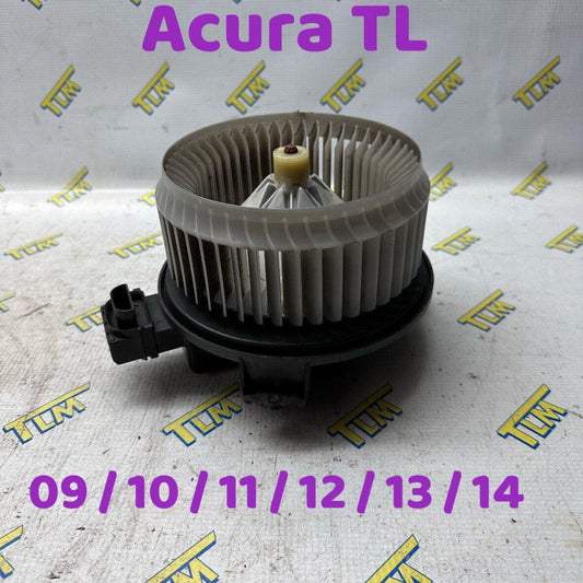 09-14 Acura TL Heater Blower Motor Fan 2009 2010 2011 2012 2013 2014 OEM