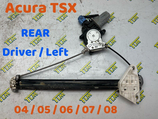 Acura TSX Door Window Motor Regulator REAR DRIVER LEFT 04 05 06 07 08 OEM