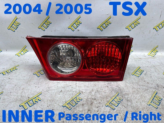04 05 Acura TSX Tail Light PASSENGER Right INNER 2004 2005 RH OEM