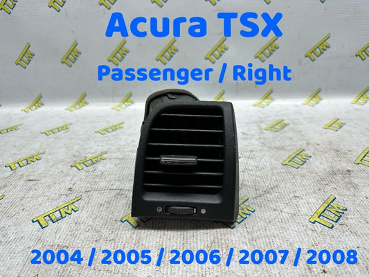 Acura TSX Front Dash Air Vent PASSENGER RIGHT 2004 2005 2006 2007 2008 Heat OEM