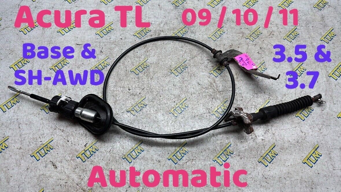 09-11 Acura TL Transmission Cable SHIFTER 3.5 / 3.7 Automatic 2009 2010 2011 OEM