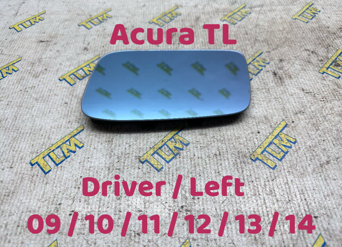 09-14 Acura TL Door Rearview Mirror Glass Blue DRIVER LEFT 09 10 11 12 13 14 OEM