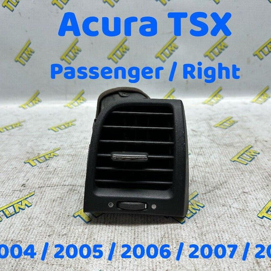 Acura TSX Front Dash Air Vent PASSENGER RIGHT 2004 2005 2006 2007 2008 Heat OEM